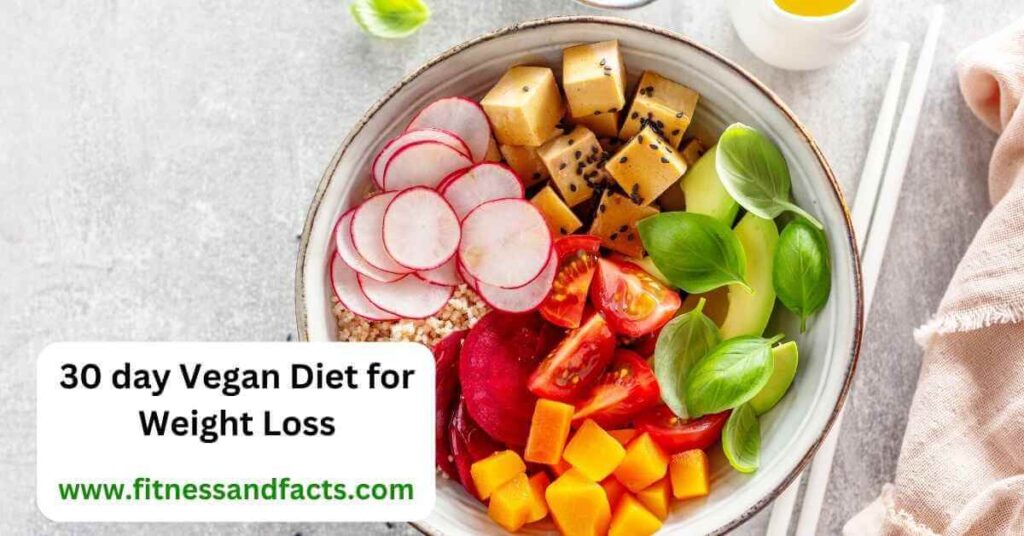30 day vegan diet for weight loss