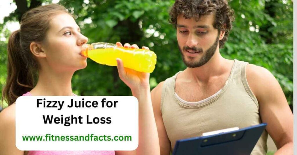 Fizzy Juice for Weight Loss