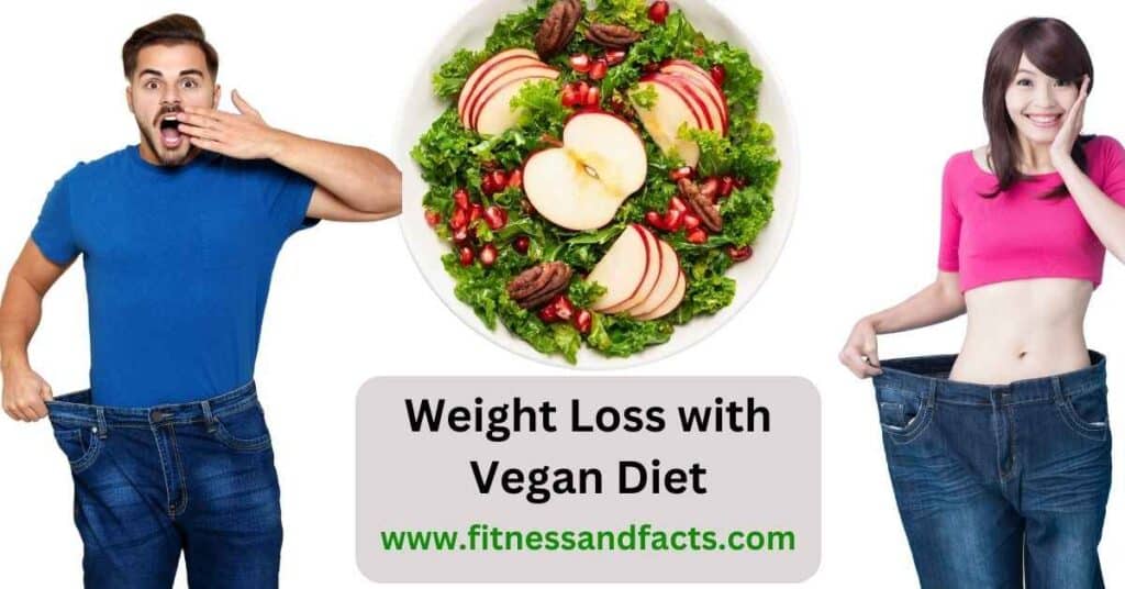 Weight loss with Vegan diet